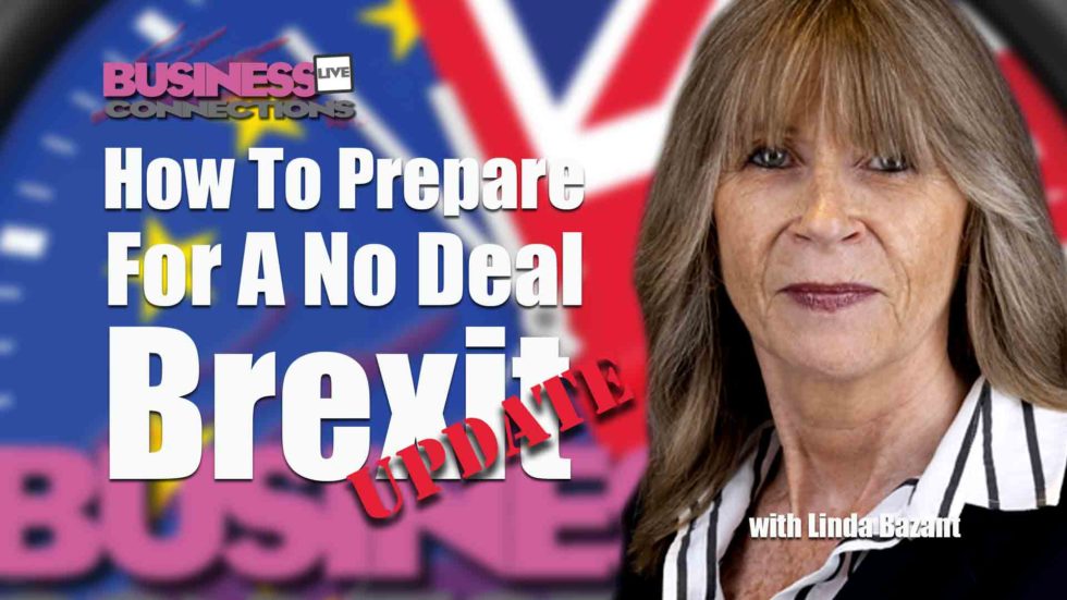 No Deal Brexit Update